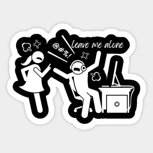 leave me alone game Sticker